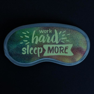 Маска для сна светящаяся «Work hard» Маска для сна светящаяся «Work hard»